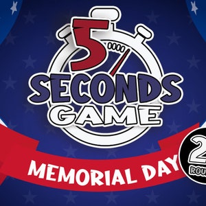 5 Seconds Memorial Day | 5 Second Rule Game | PowerPoint Game | Family Party Game | Lockdown Game | Mac & PC