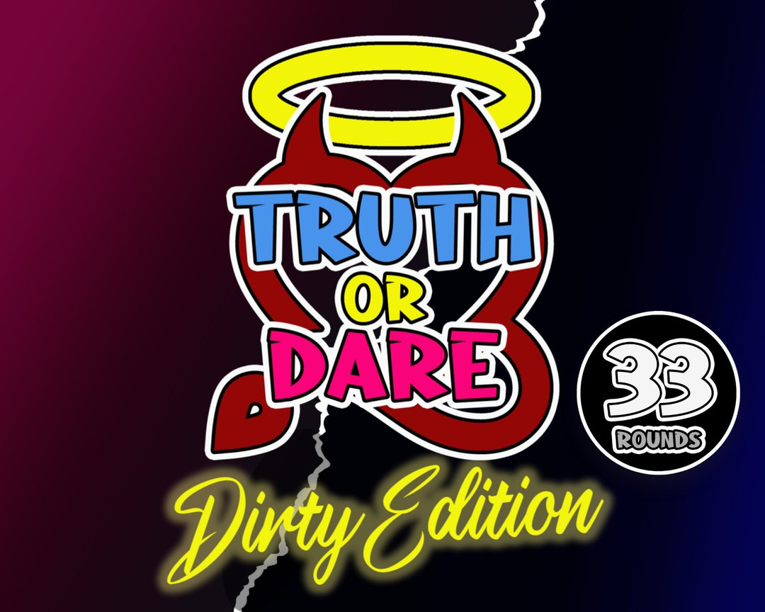 Truth or Dare DIRTY | Virtual Party Game | Game for Couples | Date