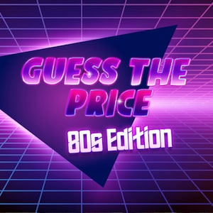 Guess The Price 80s Edition | Powerpoint Party Game | The Price Is Right | Games for Adults and Kids | Trivia Quiz Game | Zoom | Mac & PC