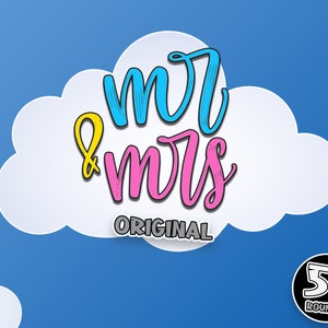 Op de afbeelding: Een witte wolk met de tekst "mr & mrs ORIGINAL" in blauwe, roze en gele letters. Een zwarte cirkel met de tekst "50 ROUNDS" bevindt zich in de rechterbenedenhoek.