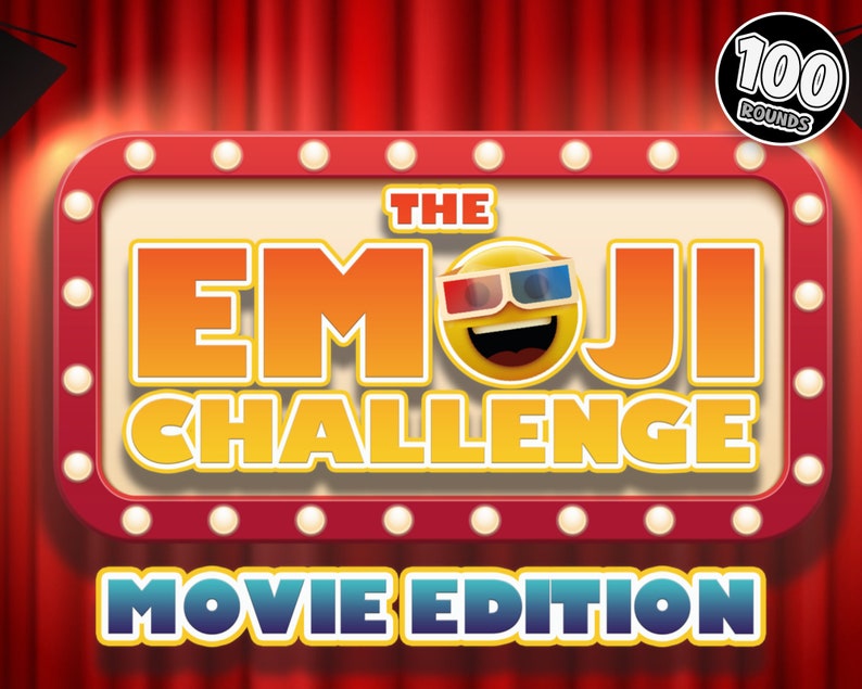 May include: A red and yellow sign with white lights around the border. The sign says "The Emoji Challenge Movie Edition" with a smiling emoji wearing 3D glasses. The sign also says "100 Rounds" in a small box in the top right corner.