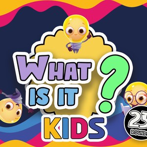 May include: A colourful illustration with the text "What is it? Kids" and a lightbulb character. The illustration has a blue, yellow and pink background with wavy lines. There is a black circle with the text "25 Rounds" in white.