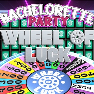 May include: A colorful wheel of fortune game with a silver "Wheel of Luck" title and the words "Bachelorette Party" at the top. The wheel has dollar amounts from $300 to $700, as well as "Bankrupt" and "Lose a Turn" spaces.