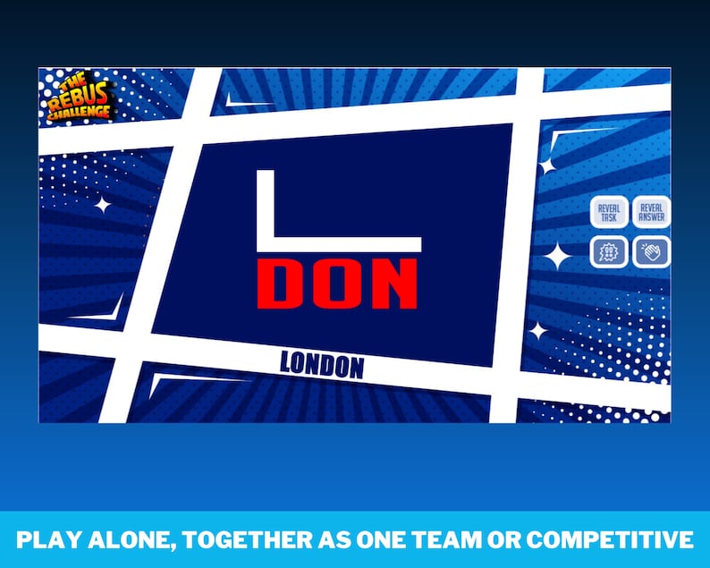 May include: A blue and white comic book style background with a white L and the word DON in red letters. The word LONDON is below the letters. The text "The Rebus Challenge" is in the top left corner.