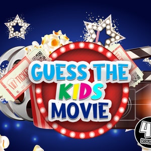 May include: A red and white sign with the text "Guess the Kids Movie" in blue, green, and yellow letters. The sign is surrounded by popcorn, a movie ticket, a film reel, and a clapperboard. There is a black circle with the number "40" and the word "Rounds" in white text.