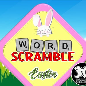 May include: A pink and yellow sign with a white bunny peeking out of the top. The sign says "Word Scramble Easter" and has a black circle with the text "30 Rounds" in white.