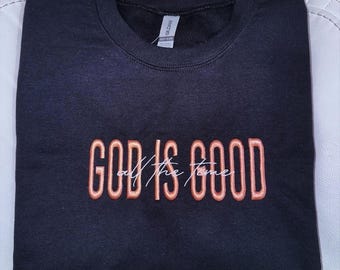 Cuello redondo bordado "Dios es bueno todo el tiempo"