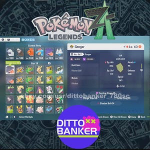 May include: A screenshot from the game Pokémon Legends featuring a Gengar character with stats and abilities. The game interface displays various Pokémon, including Gengar, with level and type information. The image includes the text "Pokémon Legends" and "Ditto Banker".