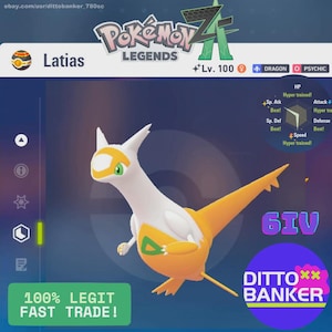 May include: A digital illustration of Latias, a Dragon and Psychic type Pokémon. The image includes text that reads "Pokémon Legends", "Lv. 100", and "100% Legit Fast Trade!". The Pokémon is white and orange with green accents.
