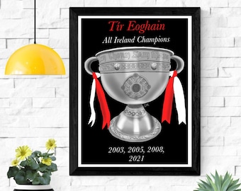 Tyrone Art Print | Sam Maguire Art Print | All Ireland Champions Art Print | Tyrone GAA Print | Tyrone Gaelic Print | Gaelic football print