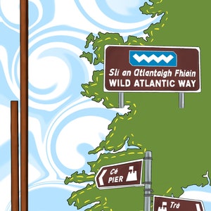 May include: Illustration of a brown signpost with the text "Wild Atlantic Way" and directional signs for "Pier" and "Beach". The background features a map of Ireland and a blue and white swirling pattern.