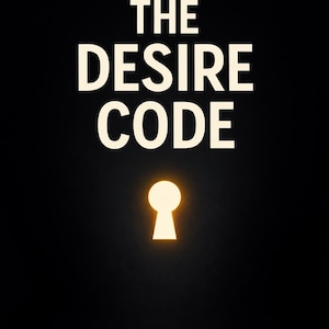 The Desire Code Ebook – Marketingpsychologie, Verkaufstrichter (Digitaler Download)