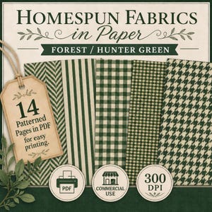 May include: A digital collection of 14 forest and hunter green patterned papers in PDF format. The set includes herringbone, vertical stripes, gingham, textured weave, and houndstooth designs. A beige tag displays the text 14 Patterned Pages in PDF for easy printing, alongside icons for PDF, commercial use, and 300 DPI resolution.