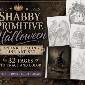 May include: A collection of 32 ink tracing line art pages titled Shabby Primitive Halloween. The set includes black and white illustrations of ravens, roses, books, and a witch hat, presented alongside a book and decorative elements.