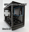 USA Only! - Lian Li A3 SFX/SFX-L Slim Mount – Optimize Your Build for Better Airflow, Cooling, and More Space!