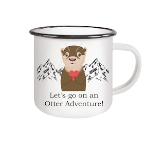 Let's go on an Otter Adventure! | cute enamel cup with black rim | perfect for adventurers | The Other Otter Shop