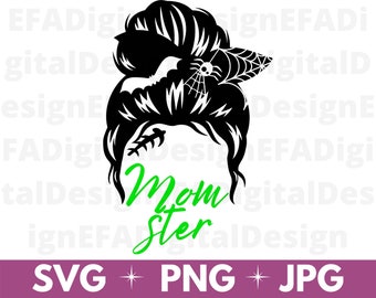 Momster Messy Bun SVG, Momster SVG, Halloween Mom svg, Momster Sublimation, Clipart, Shirt Design, Cricut File, Cut file, Instant Download