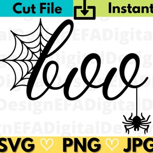 Boo SVG, Boo with Spider, Spider Web Boo, Halloween Png, Jpg, Svg, Clipart, Shirt, Cricut File, Cut file, Instant Download