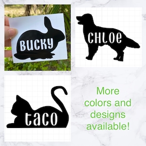 Custom Pet Vinyl Decal/ Personalized Pet Sticker/ Dog, Cat, Rabbit/ Car Decal/ Bottle Laptop Sticker