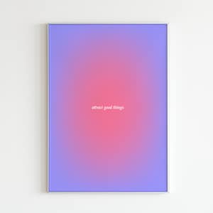 Gradient Aura Art Print: Minimalist Affirmation Poster (Digital Download)