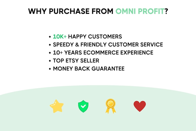 Puede incluir: Imagen con el texto "WHY PURCHASE FROM OMNI PROFIT?" y vi&ntilde;etas: "10K+ HAPPY CUSTOMERS", "SPEEDY & FRIENDLY CUSTOMER SERVICE", "10+ YEARS ECOMMERCE EXPERIENCE", "TOP ETSY SELLER" y "MONEY BACK GUARANTEE".