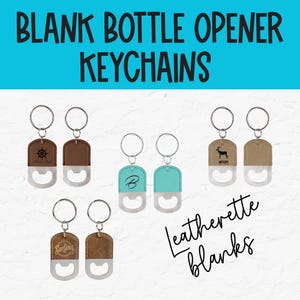 Laser Blanks, Leatherette Keychain, Bottle Opener, Laserable Leatherette Bachelor Party gift, Laser Supplies, Glowforge Supplies ** BLANK**