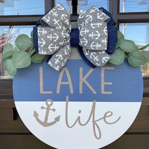 Lake Life | Lake Life Round Door Hanger  | Welcome Sign | Anchor Sign | Welcome Door Hanger | Realtor Closing Gift Sign | Farmhouse Decor