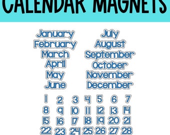 Calendar Months and Days Magnets, Teacher Magnets, Classroom Schedule Magnets, , Magnets for Classroom, Class Organization, Whiteboard