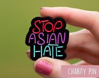 Stop Asian Hate - Charity Enamel Pin