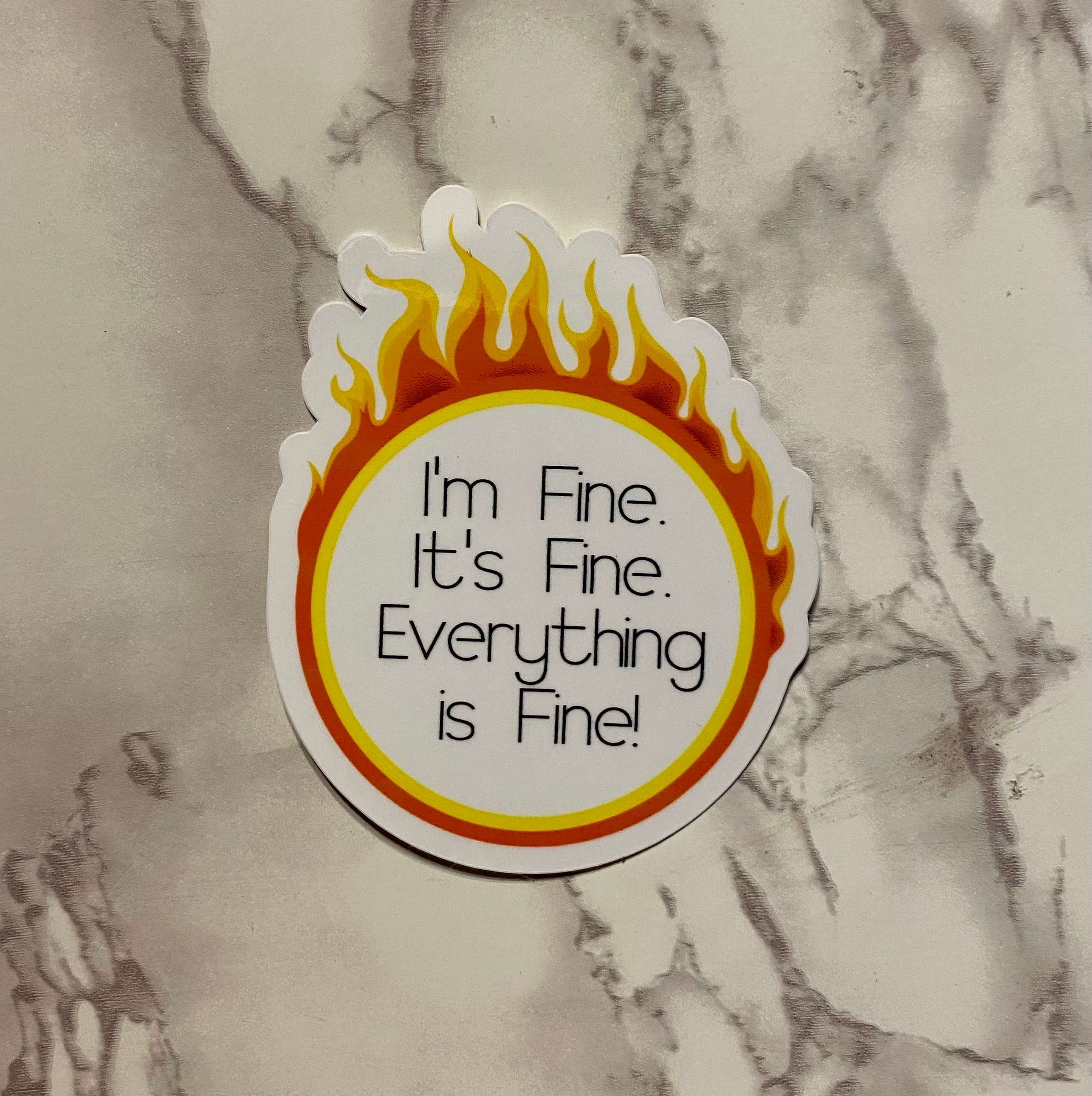 Actually Fine I'm Fine It's Fine Everything is Fine Sticker or Magnet - Etsy