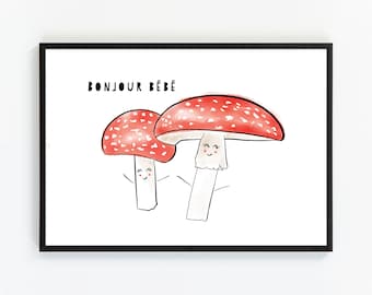Bonjour Bébé Print  | Mushroom Print  | New Baby Gift | Nursery Wall Art | Hello Baby Print | Print for Baby