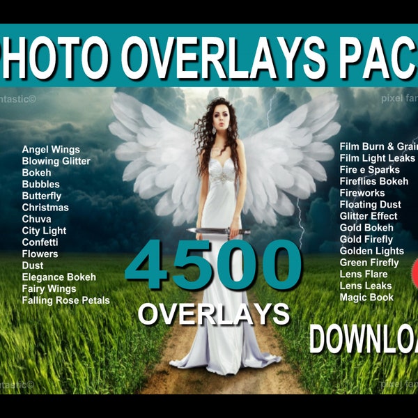 4500 Photo Overlays Pack JPG/PNG for Adobe Photoshop - Various Photography Overlays Bokeh,Flare,Wings,Lights,Flowers,Dust,Firefly,Sparks,
