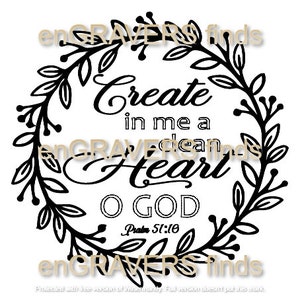 Puede incluir: Diseño gráfico en blanco y negro con una corona de hojas y el texto "Crea en mí un corazón limpio Oh Dios Salmo 51:10".