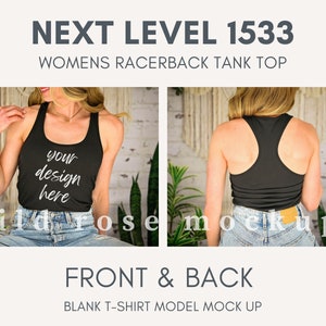 May include: A black racerback tank top mockup with the text "your design here" on the front. The model is wearing blue jeans and is photographed from the front and back.
