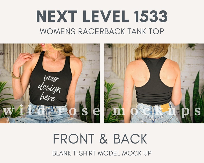 May include: A black racerback tank top mockup with the text "your design here" on the front. The model is wearing blue jeans and is photographed from the front and back.