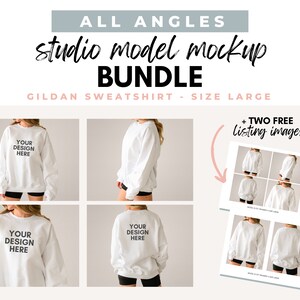Sweatshirt Sizing | Front Side Back of Sweatshirt | White Sweatshirt Model Mockup | Modeled Gildan Sweatshirt Size Guide