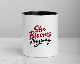 She Blooms Anyway Mug | Red & Black Ceramic Coffee Cup