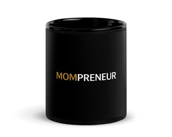 Mompreneur Coffee Mug | Black Ceramic with Gold Lettering