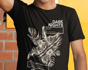 Dark Nights Never Stop T-Shirt, Graphic Tee, Dark Tshirt, Gift for Him, Casual Tee, Night Lovers, Streetwear, NAture T-shirts, Cool Tees