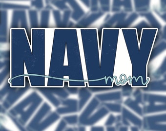 Navy Mom Sticker / Navy Mom Decal / Navy Mom / Military Parent Sticker / Navy Mom Sticker / Navy Sticker / Laptop Sticker / Tumbler