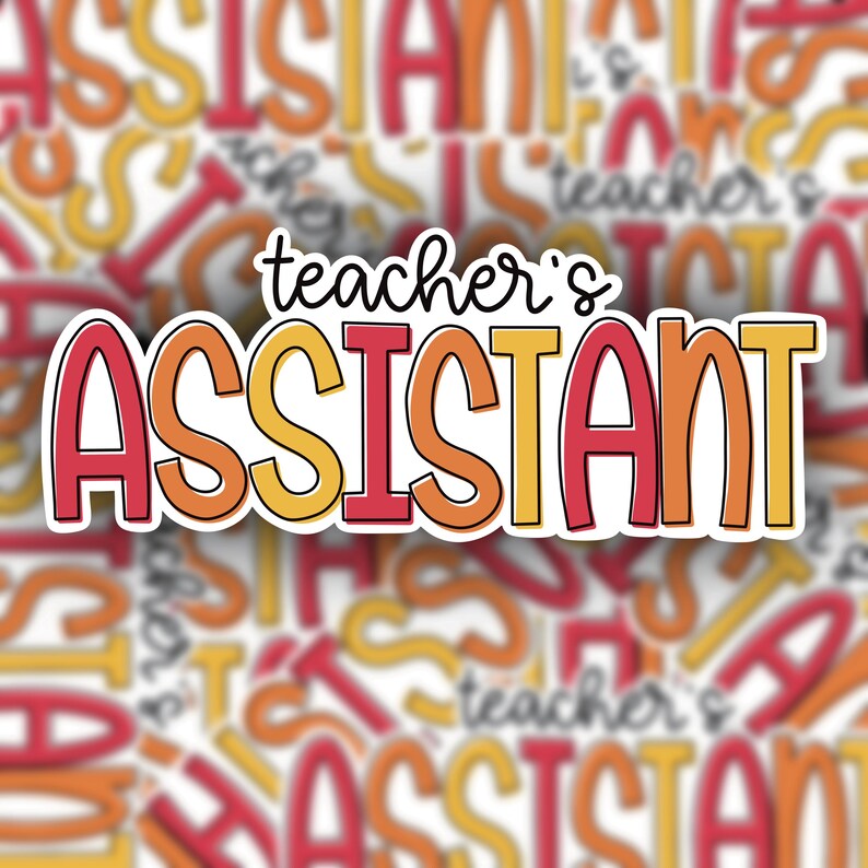 Teacher’s Assistant Sticker / Teacher’s Assistant Decal / Teaching ...