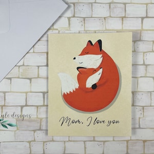 Je t'aime carte pour la fête des mères renard | Carte renard kit maman | Carte de voeux vierge à l'intérieur
