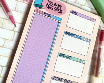 Too Many Tabs Open Tear-Away Notepad