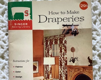 Comment faire des draperies (livre n° 102) - Singer Sewing Library vintage (1960)