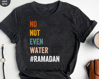 Ramadan Shirt, Ramadan Gift, Vasten Shirt, Ramadan, Niet Eens Water, Ramadan Mubarak T-Shirt, Moslim Shirt, Islamitische Shirts, Eid T Shirt