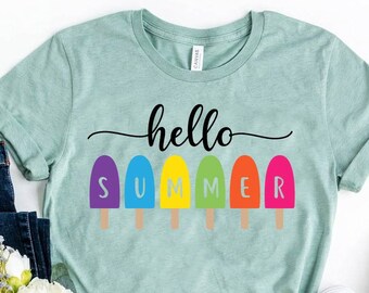Hello Summer Shirt, Beach Vacation, Summer Vacation, Vacation Tee, Popsicle Shirt, Vacay Mode, Summertime Shirt