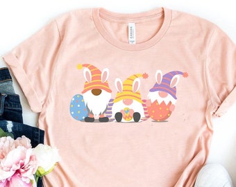 Happy Easter Shirt, Gnomes Shirt, Cute Easter Shirt, Easter Gift, Gnome Bunny Shirt, Gnome Easter Shirt, Easter Shirt , Shirt With Bunnies