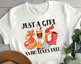 Just a Girl Who Loves Fall Shirt, Womens Fall Shirts, Cute Fall Shirts for Women, Pumpkin Shirt, Fall Lover's Shirt, Autumn Tee