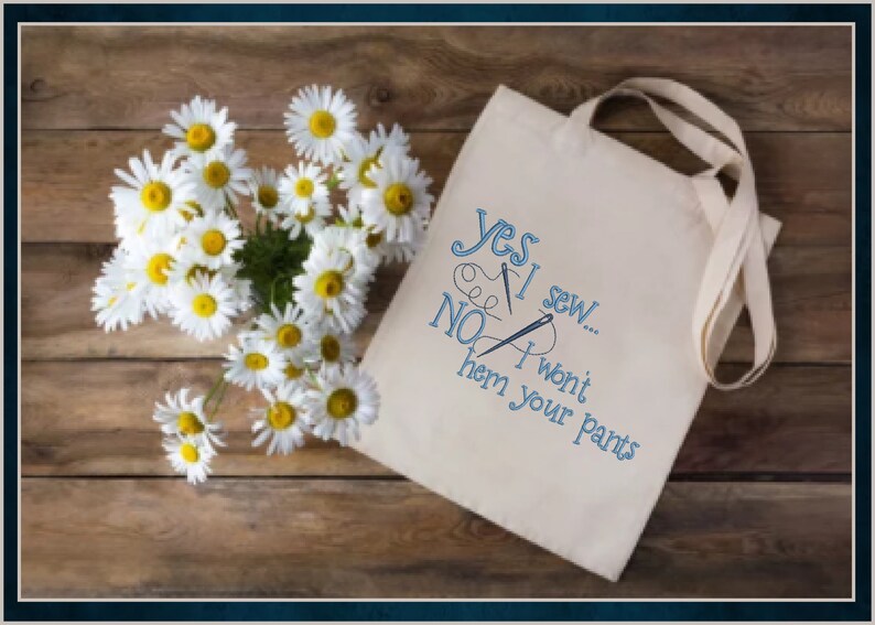 I Sew Machine Embroidery Design, Embroidered Sayings Design, Hem Your Pants Sayings and Quotes Embroidery Design Patterns, PES Embroidery, Embroidery Patterns, Design Update, Bestseller, Hand Embroidery Pattern, Custom Embroidery Carrie Ellen Designs