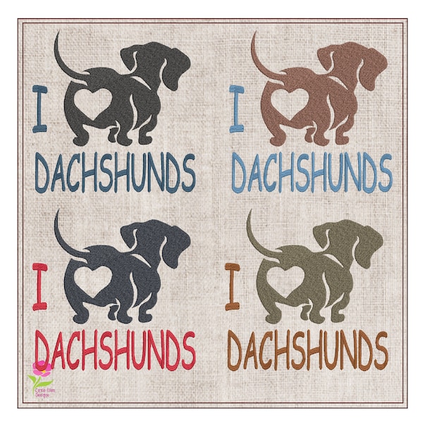 I Love Dachshunds Machine Embroidery Design, Updated Dog Embroidery Pattern, Dog Lover Gift, 8 Sizes (0488)